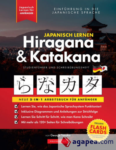 Japanisch Lernen für Anfänger - Hiragana und Katakana Arbeitsbuch