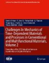 Challenges In Mechanics of Time-Dependent Materials and Processes in Conventional and Multifunctional Materials, Volume 2