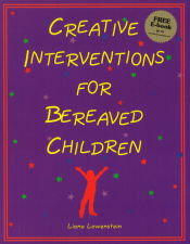 Portada de Creative Interventions for Bereaved Children