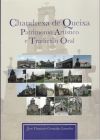 Chandrexa de queixa : patrimonio artístico e tradición oral