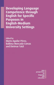 Portada de Developing Language Competence through English for Specific Purposes in English-Medium University Settings