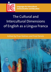 Portada de The Cultural and Intercultural Dimensions of English as a Lingua Franca