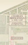Charles Bridgeman (c.1685-1738)