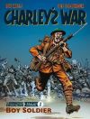 Charley's War Vol. 1: Boy Soldier