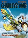 Charley's War Vol. 3: Remembrance - The Definitive Collectio