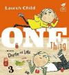 Charlie and Lola: One Thing