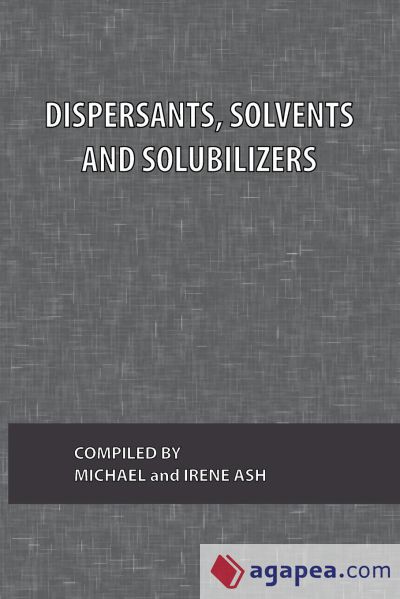 Dispersants, Solvents and Solubilizers