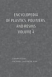 Portada de Encyclopedia of Plastics, Polymers, and Resins Volume 4