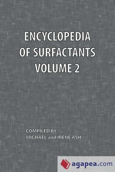 Encyclopedia of Surfactants Volume 2