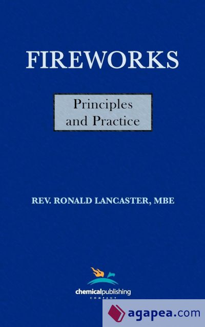 Fireworks, Principles and Practice, 1st Edition