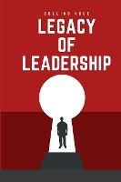 Portada de Legacy of Leadership