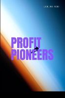 Portada de Profit Pioneers