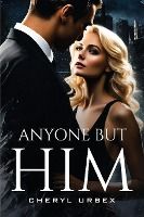 Portada de Anyone but Him