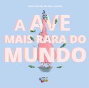 Portada de A Ave mais Rara do Mundo (Ebook)