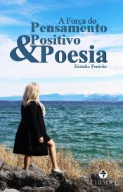 Portada de A Força do Pensamento Positivo & Poesia (Ebook)