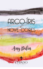 Portada de Arco-íris de Nove Cores (Ebook)