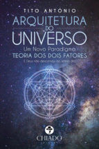 Portada de Arquitetura do Universo - Um Novo Paradigma (Ebook)