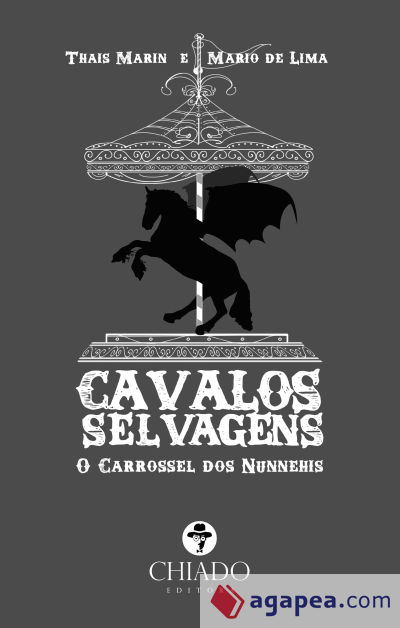 Cavalos Selvagens - O Carrossel dos Nunnehis (Ebook)