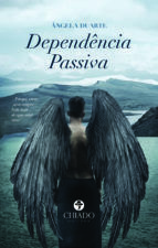 Portada de Depend&ecirc;ncia Passiva (Ebook)