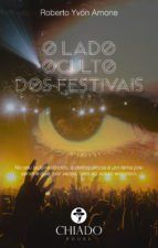 Portada de O Lado Oculto dos Festivais (Ebook)