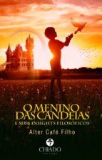 Portada de O Menino das Candeias e Seus Insights Filos&oacute;ficos (Ebook)