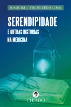 Portada de Serendipidade e outras Histórias na Medicina (Ebook)