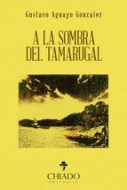 Portada de A la sombra del Tamarugal (Ebook)