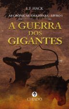 Portada de As Crônicas Amazonas - Livro I - A Guerra dos Gigantes (Ebook)