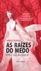 Portada de As Raízes do Medo (Ebook)