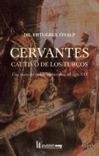 Portada de Cervantes. Cautivo de los turcos (Ebook)