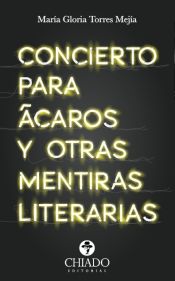 Portada de Concierto para Ácaros y Otras Mentiras Literarias (Ebook)