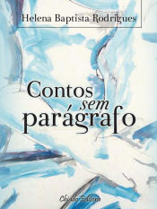 Portada de Contos Sem Parágrafo (Ebook)