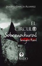 Portada de El Círculo Sobrenatural (Sangre Real) (Ebook)