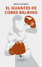 Portada de El guantes de cobre Balbino (Ebook)