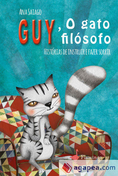 Guy, o gato filósofo - Histórias de instruir e fazer sorrir (Ebook)