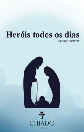 Portada de Heróis todos os dias (Ebook)