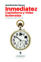 Portada de Inmediatez, Capitalismo y Vidas Aceleradas (Ebook)