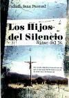 Portada de LOS HIJOS DEL SILENCIO.NI¥OS DEL 36(9789898389794)