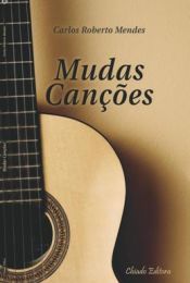 Portada de Mudas Can&ccedil;&otilde;es (Ebook)