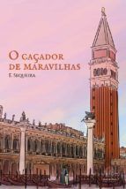 Portada de O caçador de maravilhas (Ebook)