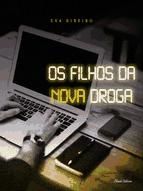 Portada de Os Filhos da Nova Droga (Ebook)