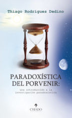 Portada de Paradoxística del porvenir (Ebook)