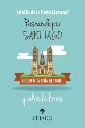 Portada de Paseando por Santiago y Alrededores (Ebook)