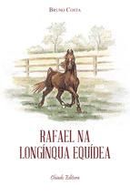 Portada de Rafael na longínqua equídea (Ebook)