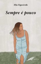 Portada de Sempre é pouco (Ebook)