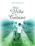 Portada de Uma Vida do Catano (Ebook)