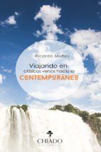 Portada de Viajando en cl&aacute;sicos versos hacia lo contempor&aacute;neo (Ebook)