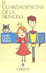 Portada de El guardaespaldas de la princesa