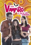 Chica Vampiro. El fin de los vampiros: Narrativa 11