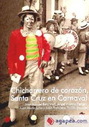 Portada de Chicharrero de corazón, santa cruz en carnaval